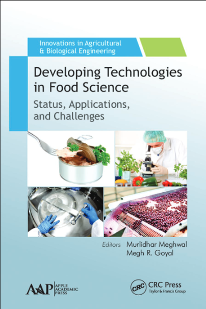 Developing Technologies in Food Science: Status, Applications, and Challenges